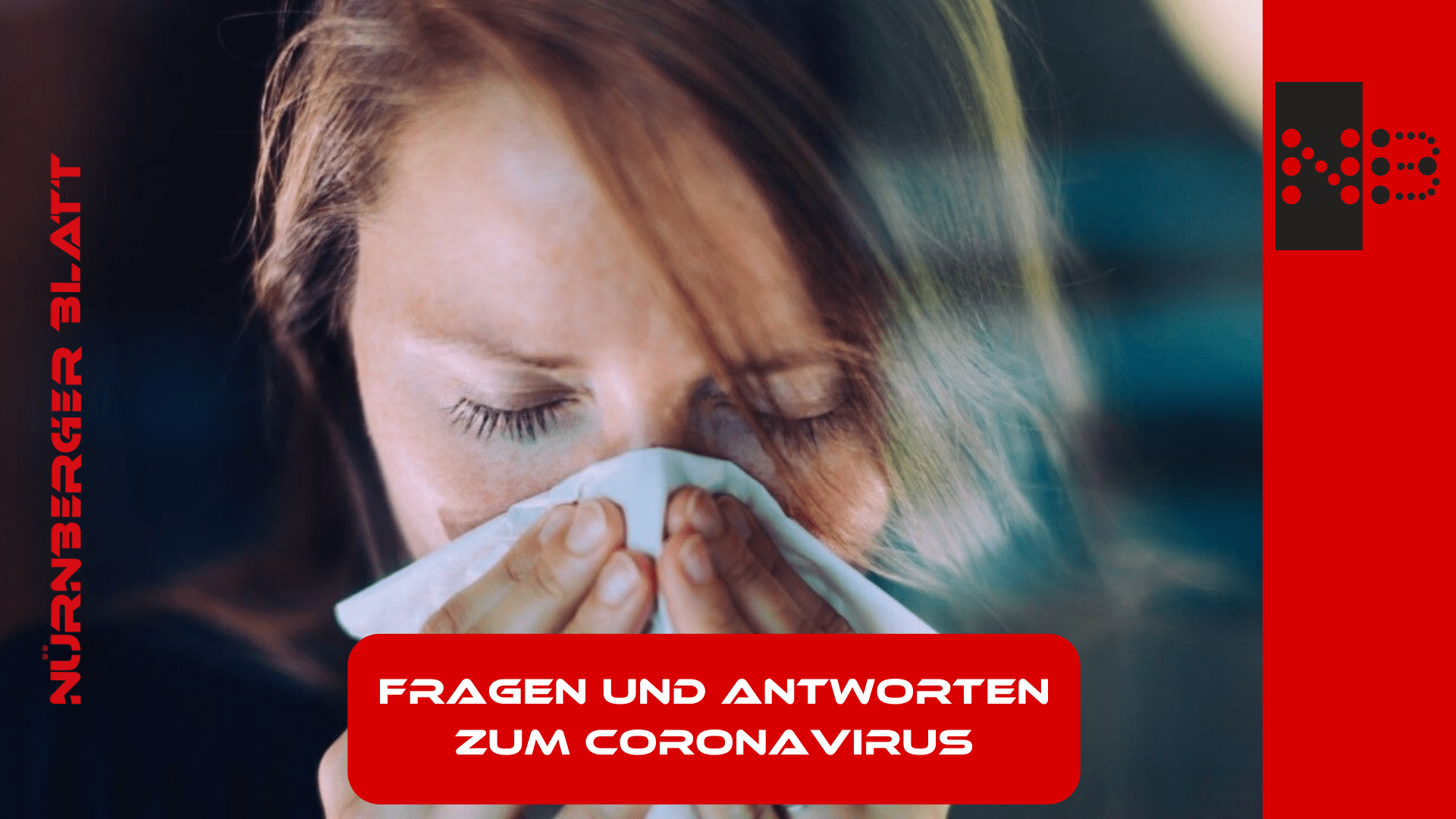 Aufgeklärt Die Häufigsten Fragen Rund Um Das Coronavirus Nürnberger