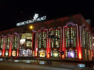 100 Jahre: Berliner Friedrichstadtpalast unter Denkmalschutz gestellt