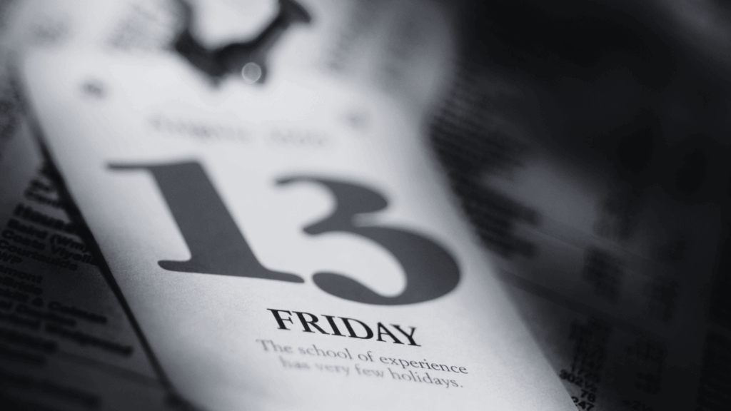 Freitag, der 13.: Mythos oder reale Gefahr? Freitag, der 13.: Mythos oder reale Gefahr?